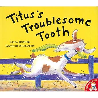 Titus's Troublesome Tooth Book