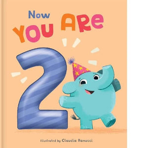 Now You Are 2 Hardcover Book
