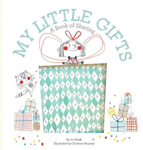 My Little Gifts - A book of Sharing  hardcover