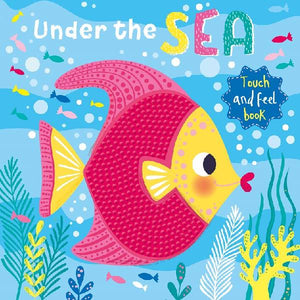 Under the Sea Touch Feel Book