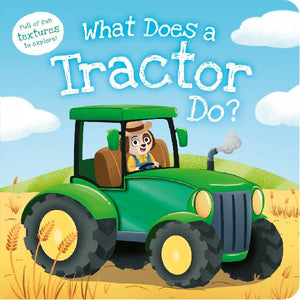 What Does a Tractor Do Texture Book