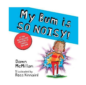 My Bum Is So Noisy Book