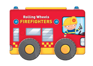 Rolling Wheels Firefighters Board Book