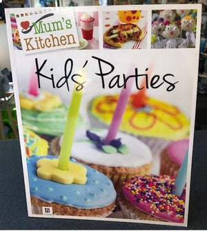 Mums Kitchen Kids Parties Cookbook