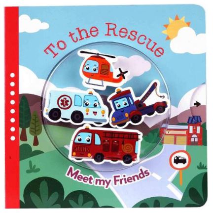 To The Rescue Meet My Friend Book