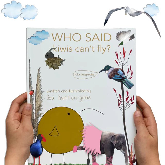 Who Said Kiwi's Can't Fly Book