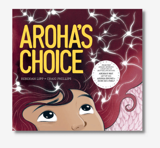 Aroha's Choice Book Paperback