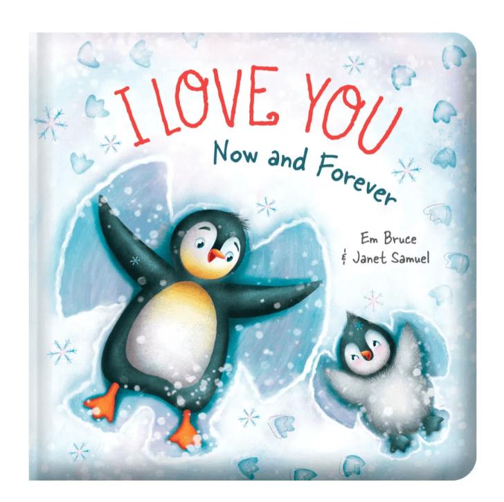 I Love You Now and Forever Board Book