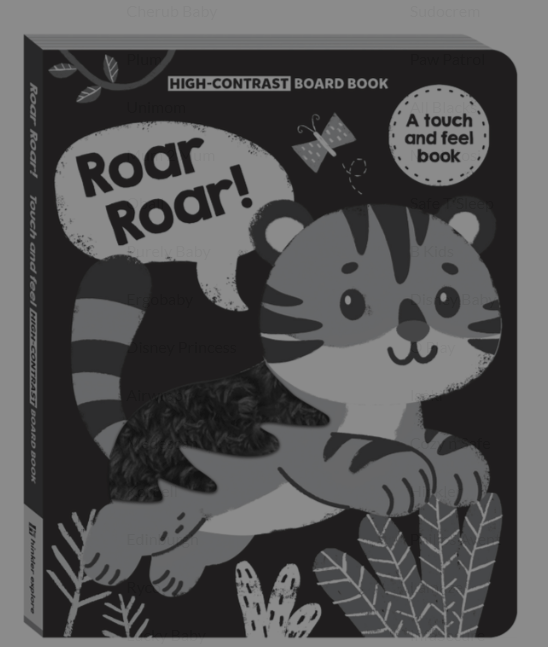 Touch n Feel High Contrast Board Book Roar