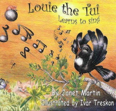 Louie the Tui Learns to Sing Book Paperback