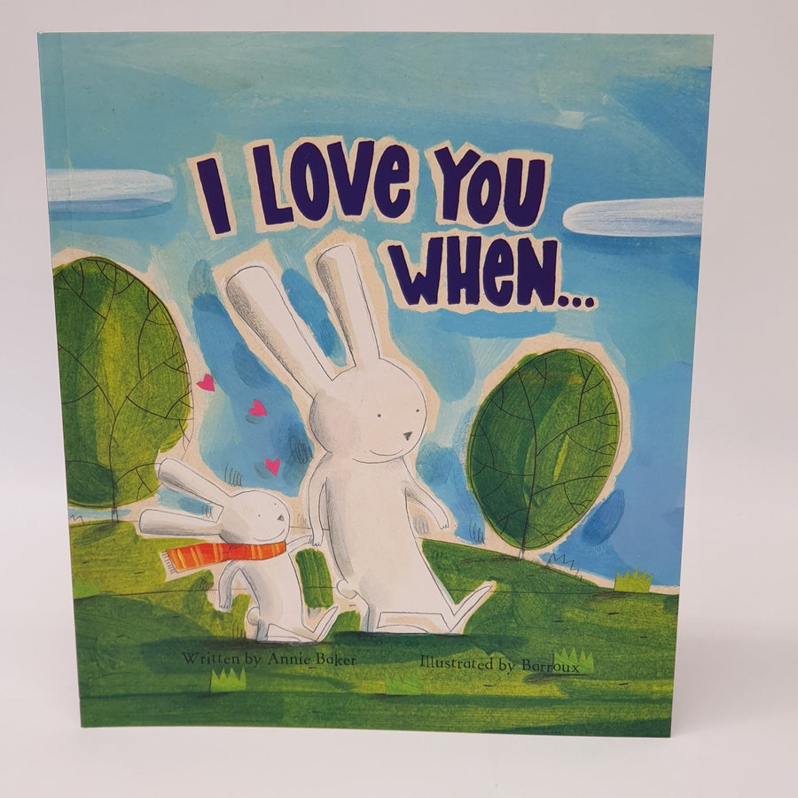 I Love You When