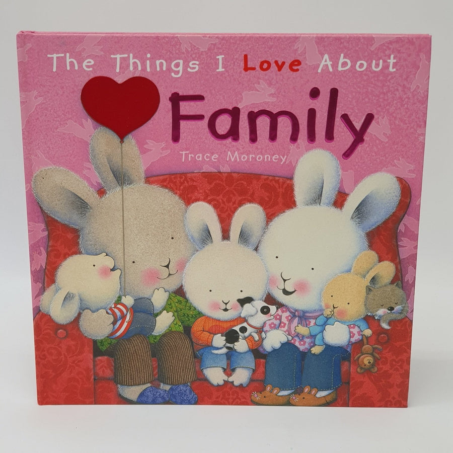 The Things I Love About Family