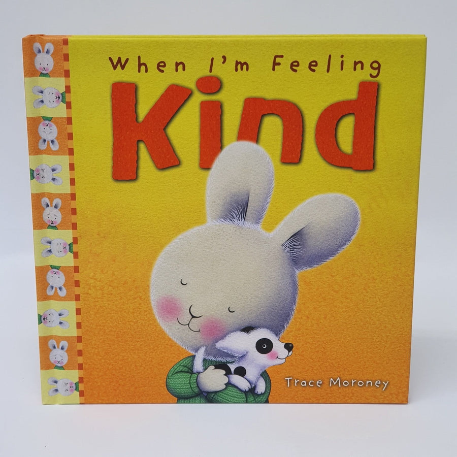 When I'm Feeling Kind