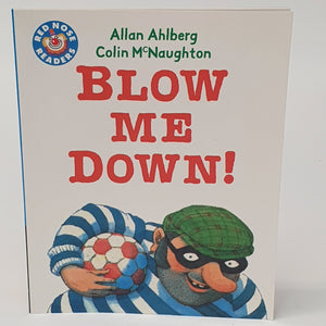 Blow Me Down Red Nose Reader