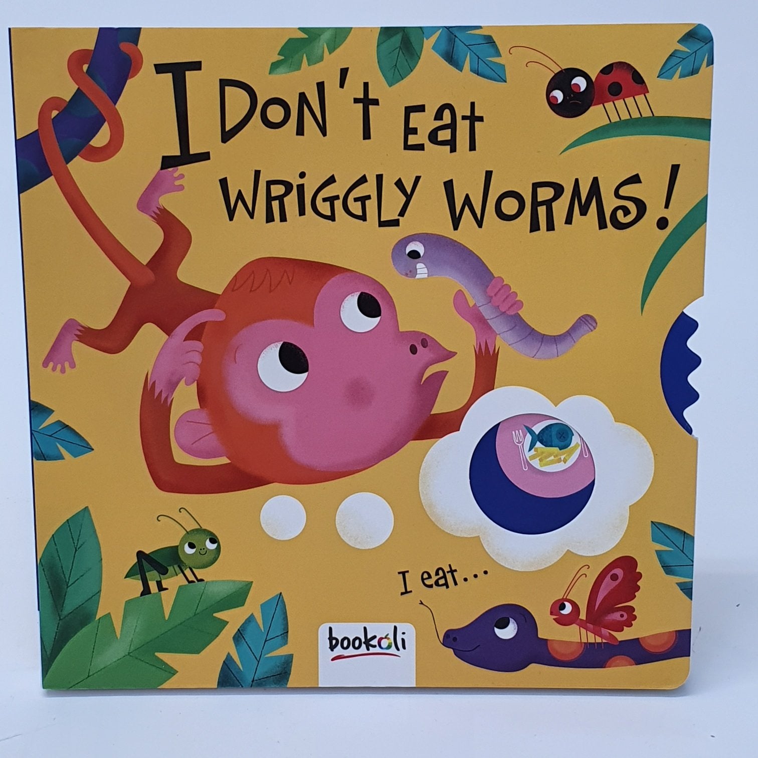 I Don't Eat Wriggly Worms
