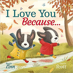 I Love You Because Book - soft cover