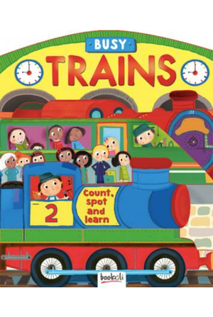 Busy Trains 3D Board Book Count Spot and Learn