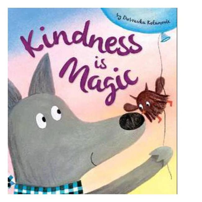 Kindness is Magic Book