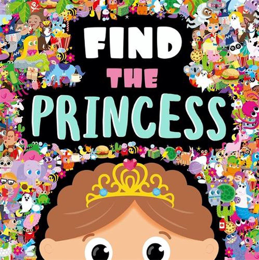 Find The Princess H/Cover Book